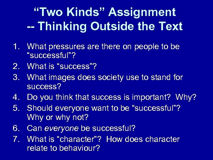 “Two Kinds” Assignment -- Thinking Outside the Text 1. What pressures are there on