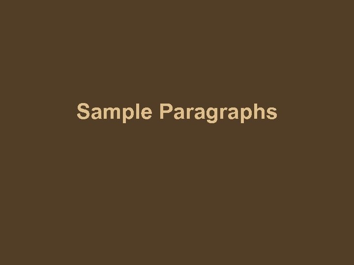 Sample Paragraphs 