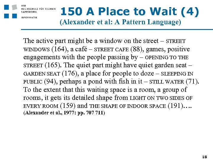 150 A Place to Wait (4) (Alexander et al: A Pattern Language) The active