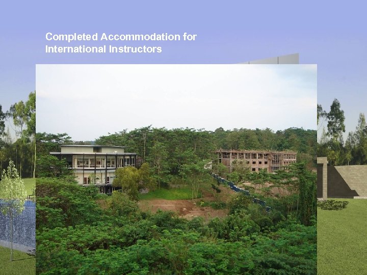 Completed Accommodation for International Instructors 