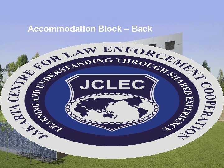 Accommodation Block – Back 