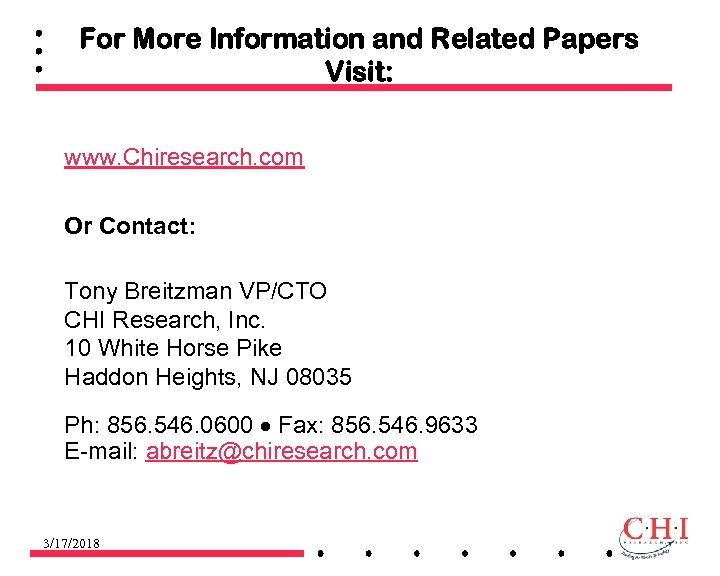 For More Information and Related Papers Visit: www. Chiresearch. com Or Contact: Tony Breitzman