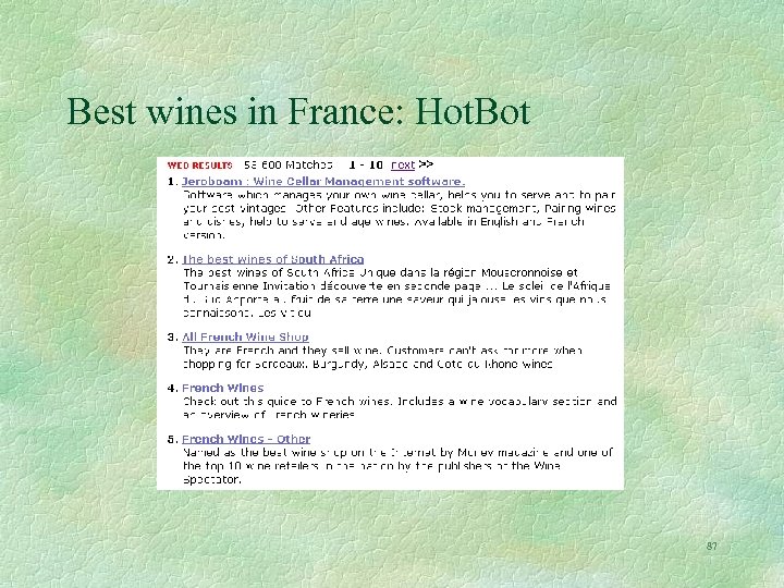 Best wines in France: Hot. Bot 87 