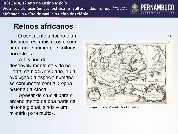 HISTÓRIA, 1º Ano do Ensino Médio Vida social, econômica, política e cultural dos reinos