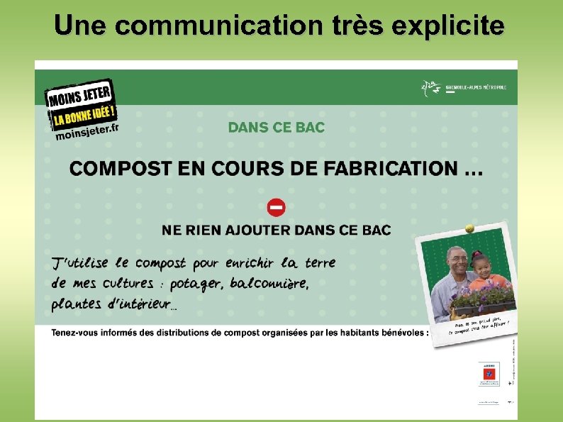Une communication très explicite 