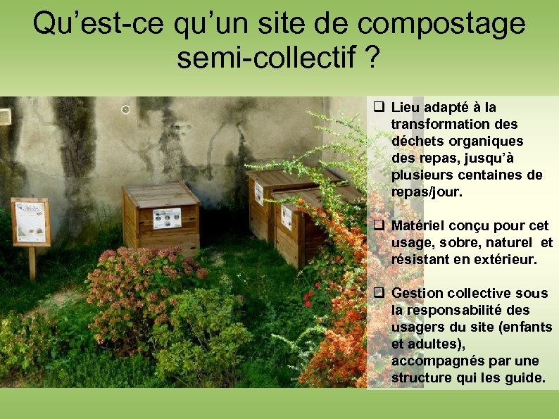 Qu’est-ce qu’un site de compostage semi-collectif ? Lieu adapté à la transformation des déchets