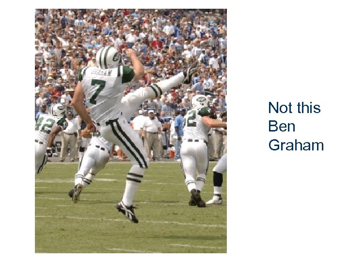 Not this Ben Graham 52 