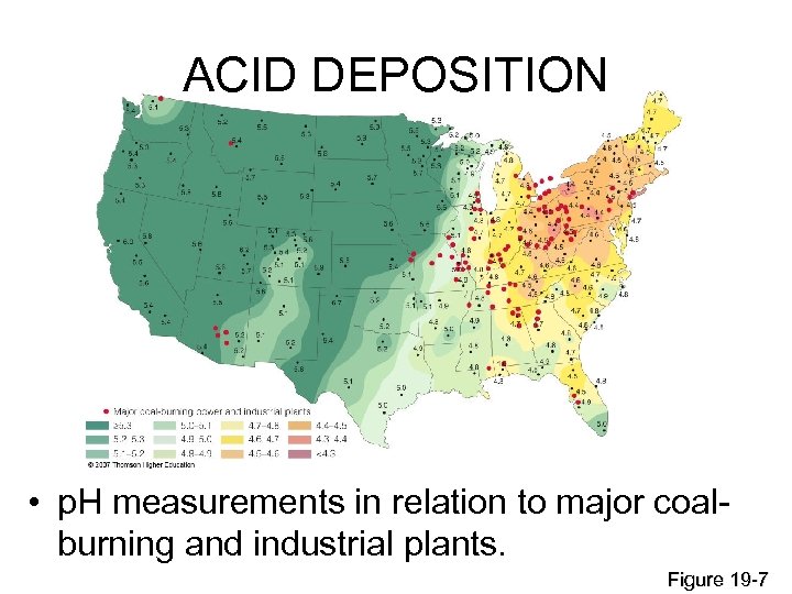 ACID DEPOSITION • p. H measurements in relation to major coalburning and industrial plants.