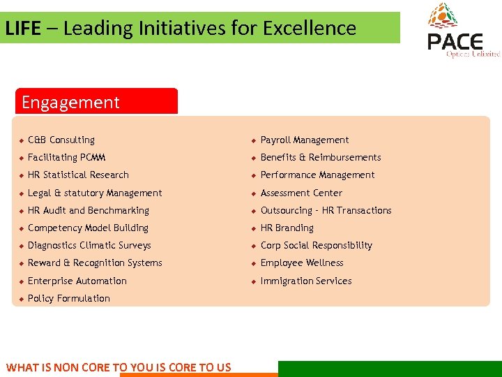 LIFE – Leading Initiatives for Excellence Engagement ¿ C&B Consulting ¿ Payroll Management ¿