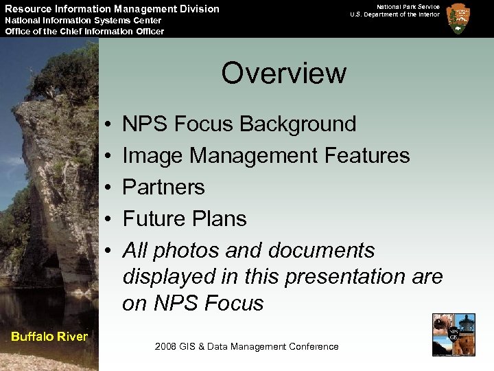 Resource Information Management Division National Park Service U. S. Department of the Interior National