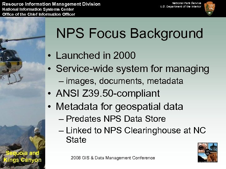 Resource Information Management Division National Information Systems Center Office of the Chief Information Officer