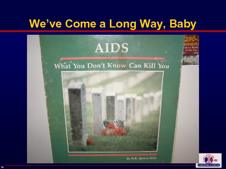 We’ve Come a Long Way, Baby 14 