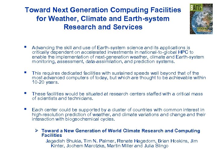 Toward Next Generation Computing Facilities for Weather, Climate and Earth-system Research and Services Advancing