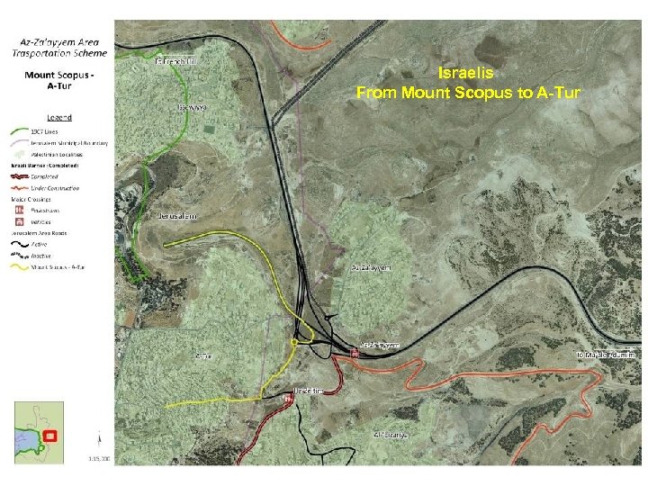 Israelis From Mount Scopus to A-Tur 