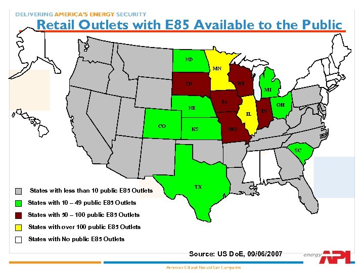 Retail Outlets with E 85 Available to the Public ND MN WI SD MI