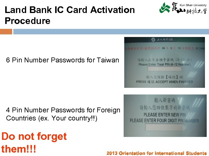 Land Bank IC Card Activation Procedure 6 Pin Number Passwords for Taiwan 4 Pin