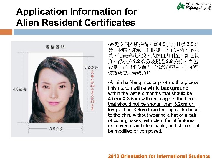 Application Information for Alien Resident Certificates 2013 Orientation for International Students 