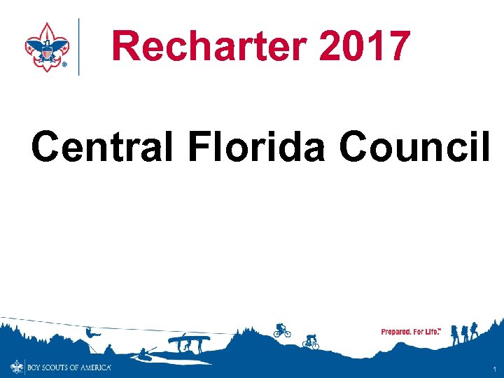 Recharter 2017 Central Florida Council 1 