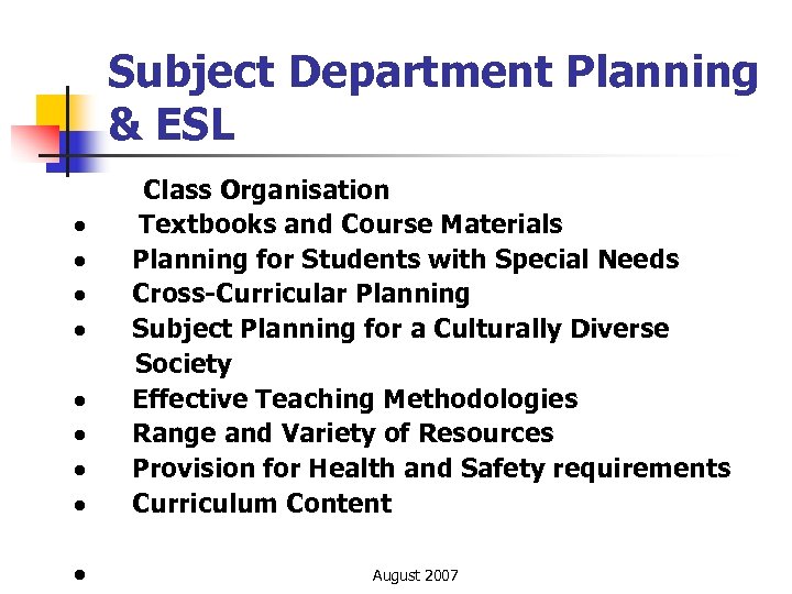 Subject Department Planning & ESL Class Organisation · Textbooks and Course Materials · Planning