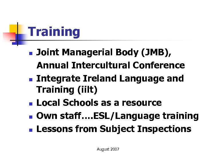 Training Joint Managerial Body (JMB), Annual Intercultural Conference n Integrate Ireland Language and Training