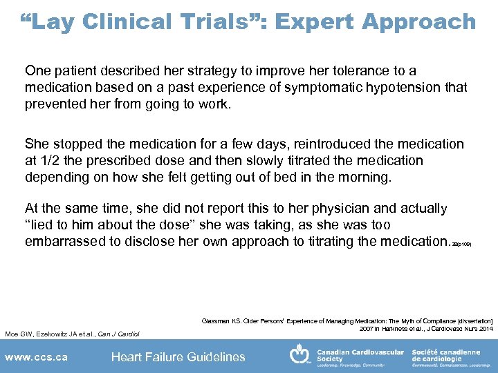 “Lay Clinical Trials”: Expert Approach One patient described her strategy to improve her tolerance