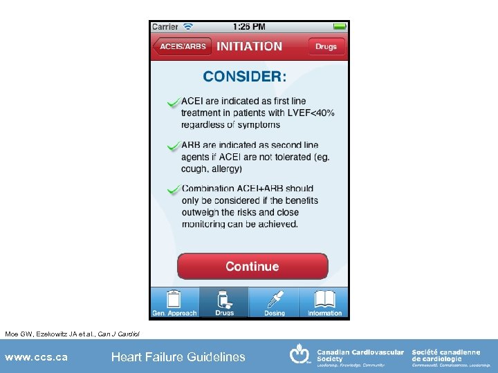 Moe GW, Ezekowitz JA et al. , Can J Cardiol www. ccs. ca Heart