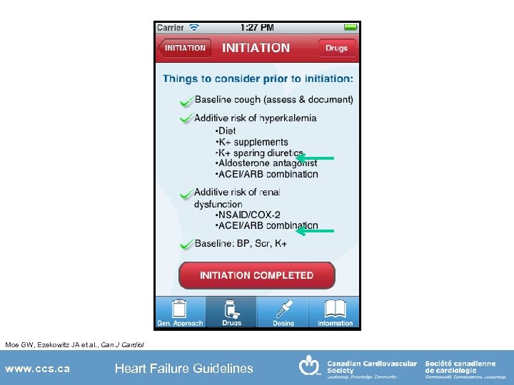 Moe GW, Ezekowitz JA et al. , Can J Cardiol www. ccs. ca Heart