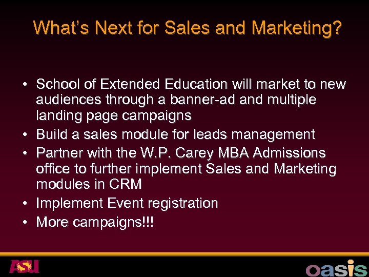 What’s Next for Sales and Marketing? • School of Extended Education will market to