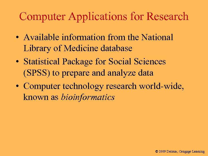 Computer Applications for Research • Available information from the National Library of Medicine database