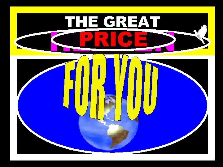 THE GREAT PRICE HEAVEN 