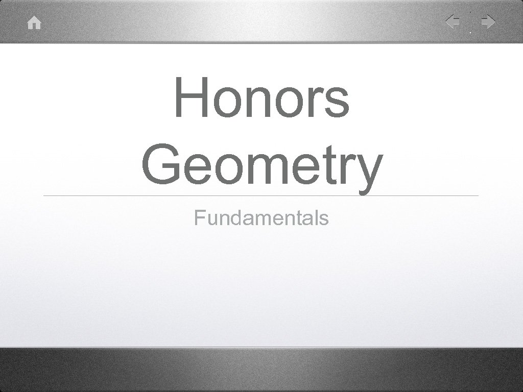 Honors Geometry Fundamentals 