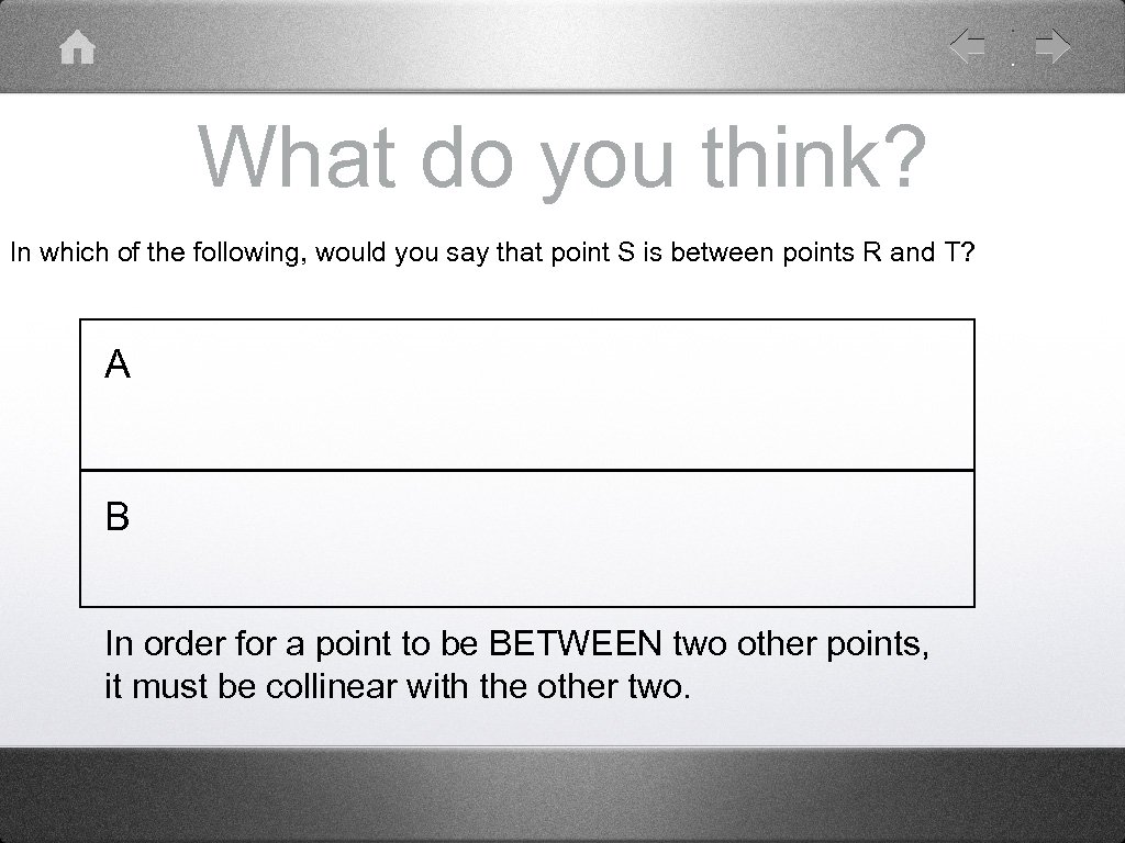 What do you think? In which of the following, would you say that point