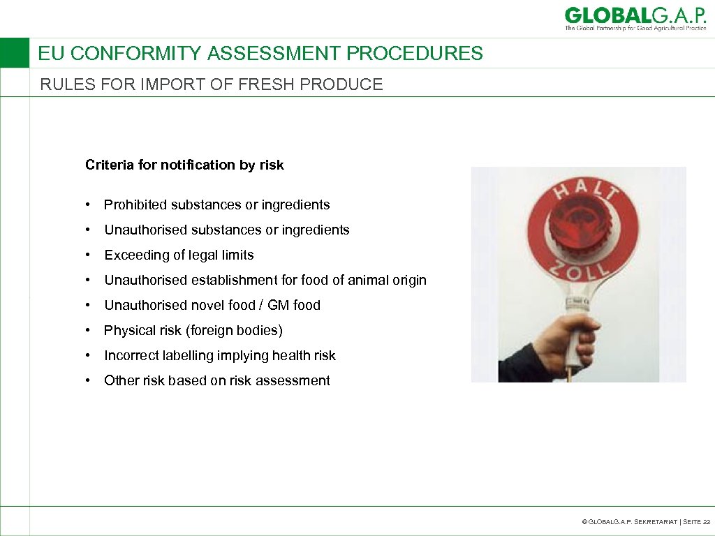 EU CONFORMITY ASSESSMENT PROCEDURES RULES FOR IMPORT OF FRESH PRODUCE Criteria for notification by