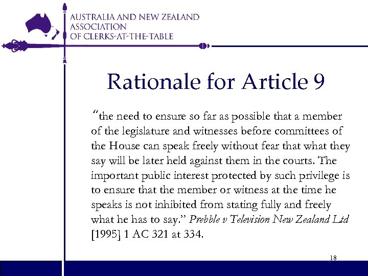 Rationale for Article 9 “the need to ensure so far as possible that a