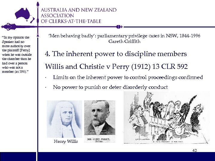 “In my opinion the Speaker had no more authority over the plaintiff [Perry] when