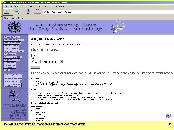 PHARMACEUTICAL INFORMATIONS ON THE WEB 18 