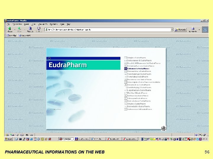 PHARMACEUTICAL INFORMATIONS ON THE WEB 56 
