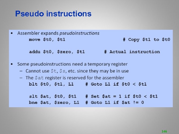 Pseudo instructions 146 