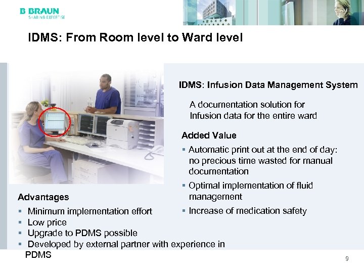 IDMS: From Room level to Ward level IDMS: Infusion Data Management System A documentation