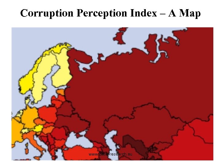 Corruption Perception Index – A Map www. case-research. eu 