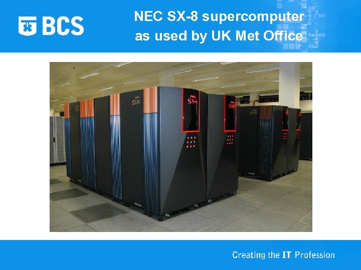 NEC SX-8 supercomputer as used by UK Met Office 