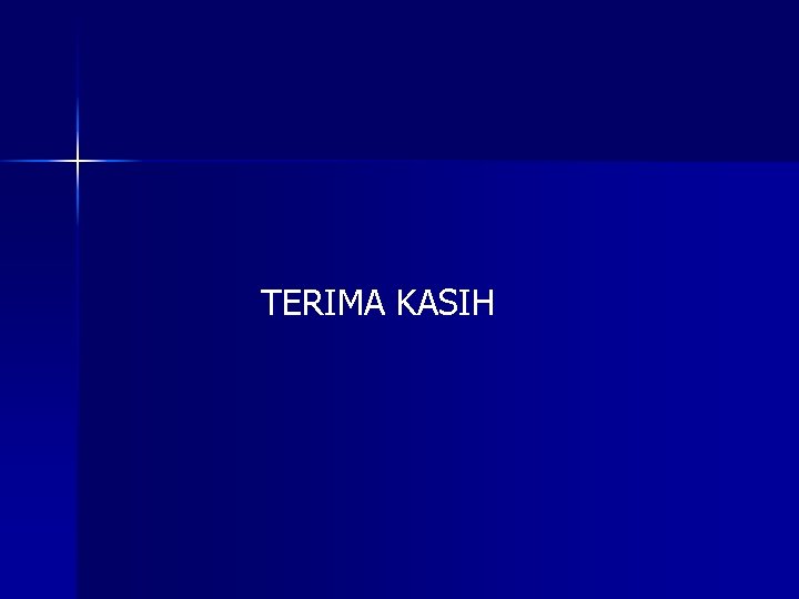 TERIMA KASIH 