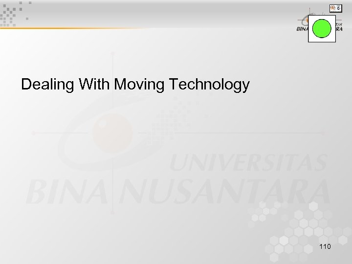 Dealing With Moving Technology 110 