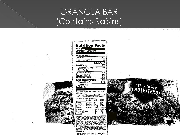 GRANOLA BAR (Contains Raisins) 