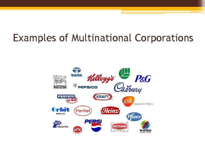 Examples of Multinational Corporations 
