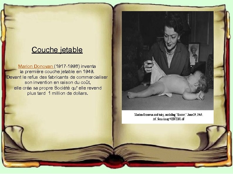 Couche jetable Marion Donovan (1917 -1998) inventa la première couche jetable en 1949. Devant