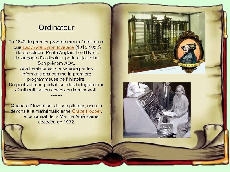 Ordinateur En 1842, le premier programmeur n' était autre que Lady Ada Byron lovelace