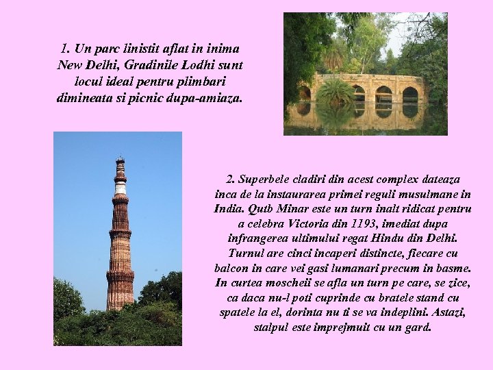 1. Un parc linistit aflat in inima New Delhi, Gradinile Lodhi sunt locul ideal