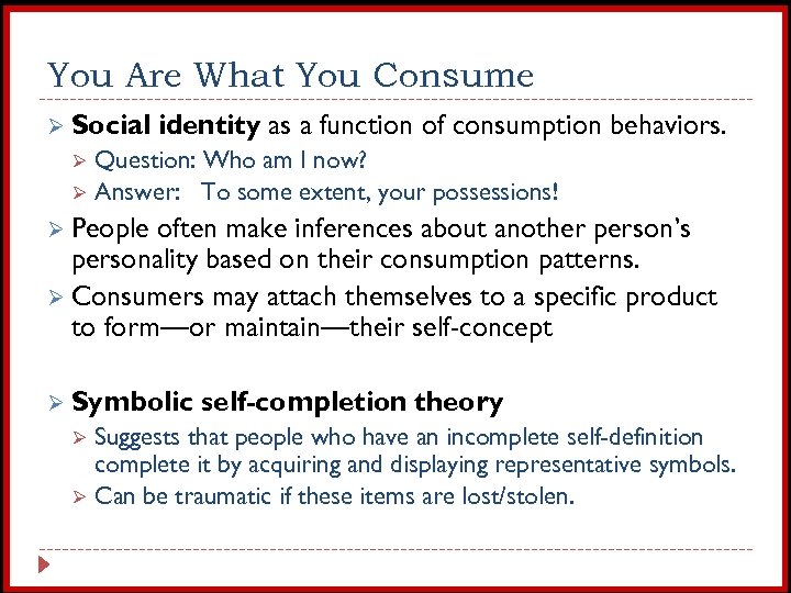 You Are What You Consume Ø Social Ø Ø identity as a function of
