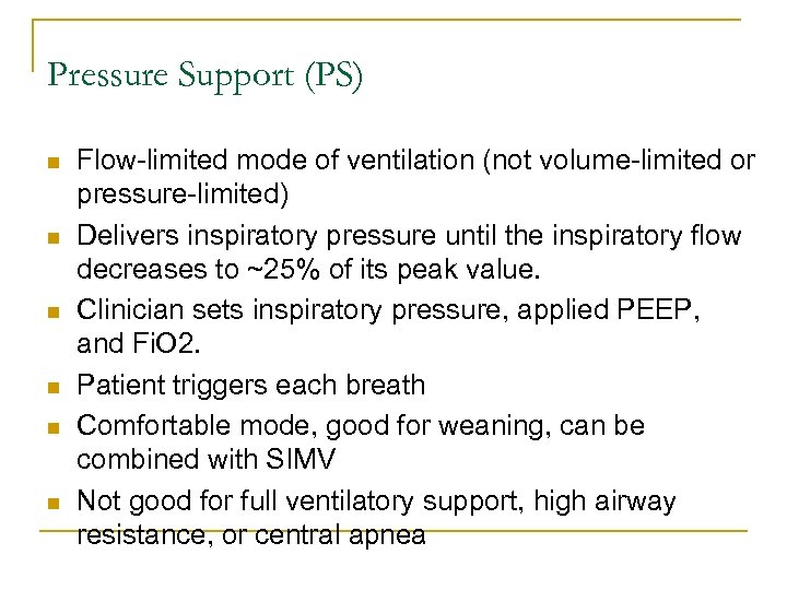 Modes of Mechanical Ventilation Fellow s conference December 7